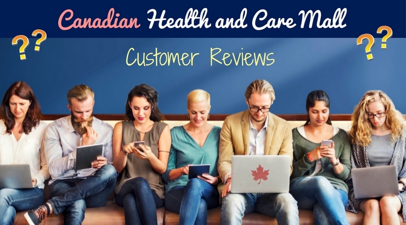 Canadian Health and Care Mall Reviews